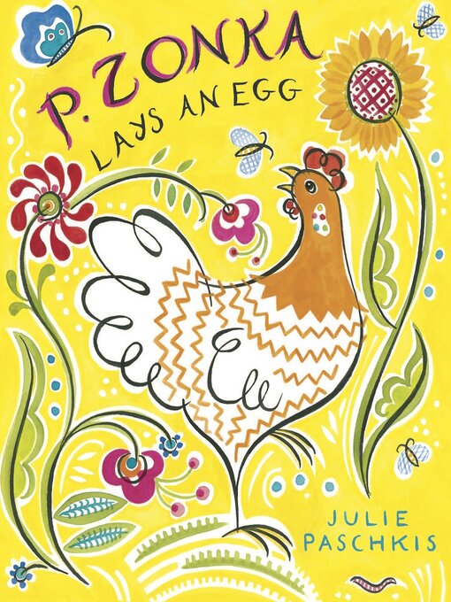 Title details for P. Zonka Lays an Egg by Julie Paschkis - Available